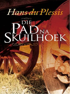 cover image of Die Pad na Skuilhoek
